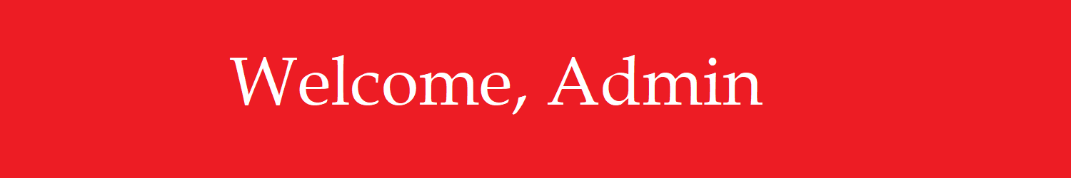 Welcome Admin